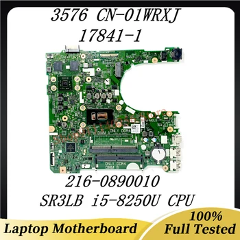 CN-01WRXJ 01WRXJ 1WRXJ Mainboard Za DELL 3576 Prenosni računalnik z Matično ploščo 17841-1 216-0890010 Z SR3LB i5-8250U CPU 100% Polno Preizkušen OK