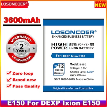 LOSONCOER 3600mAh E150 prišlekov z Visoko Zmogljivostjo 0 Cikel mobilni telefon Baterije Za DEXP Ixion E150 Baterije 