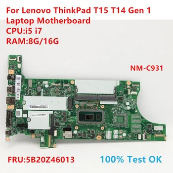 NM-C931 Za Lenovo ThinkPad T14 T15 Gen 1 Prenosni računalnik z Matično ploščo S CPU:core i5 i7 FRU:5B20Z46013 100% Test OK