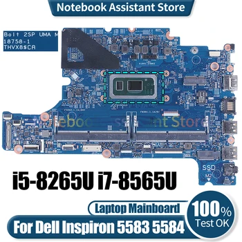 Za Dell Inspiron 5583 5584 Laptop Mainboard 18758-1 03J9CV 0278VR i5-8265U i7-8565U Zvezek Motherboard